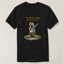 Camiseta "Não está Quebrado"