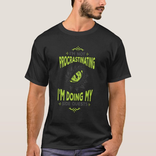 Camiseta Não estamos a procrastinar, estou a fazer Side Que (Frente)