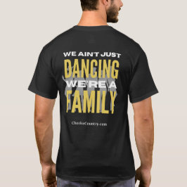 Camiseta "Não estamos apenas dançando, somos uma f