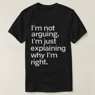Camiseta Não estou a argumentar, sou apenas uma citação eng