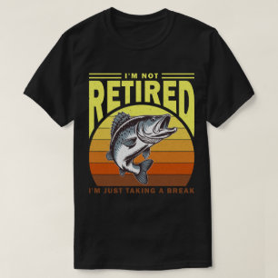 Camiseta Não estou aposentado, só estou fazendo uma pausa