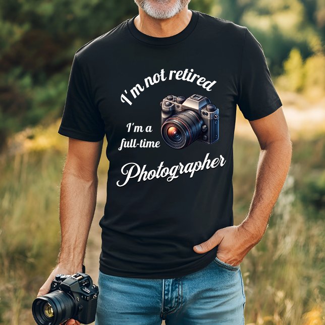 Camiseta Não estou aposentado, sou um fotógrafo do tempo de (Criador carregado)