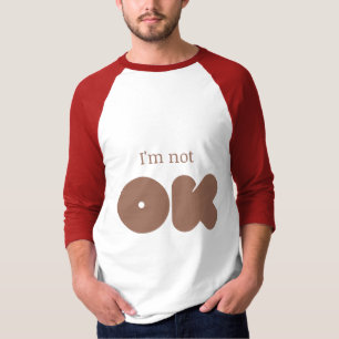 Camiseta Não estou bem em T-Shirt