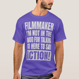 Camiseta Não Estou Com Mente Para Falar - O Cineasta É Engr