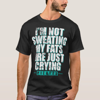 Camiseta NÃO Estou Derretendo Meus Gordos Estão Apenas Chor