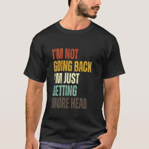 Camiseta Não Estou Ficando Careca, Estou Só Tendo Mais Dive