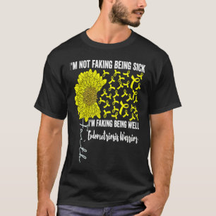 Camiseta Não Estou Fingindo Estar Doente Fingindo Estar Bem