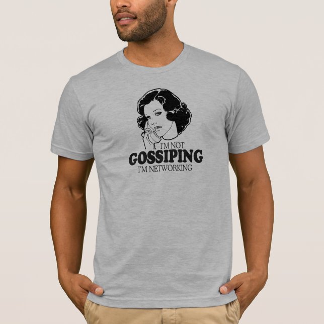 CAMISETA NÃO ESTOU FOFOCANDO, ESTOU FAZENDO REDES DE CONTAT (Frente)