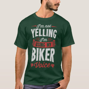 Camiseta Não estou gritando, estou usando minha voz mais en