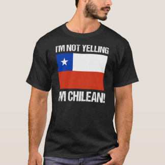 Camiseta Não estou gritando que sou a bandeira chilena Chil