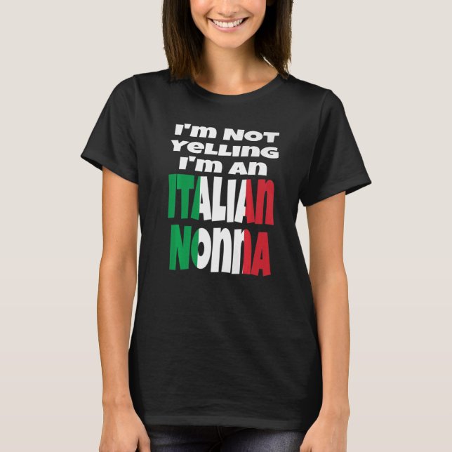 Camiseta Não estou gritando que sou italiano não-na Itália  (Frente)