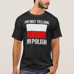 Camiseta Não estou gritando que sou Polônia de bandeira p