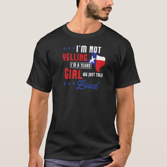 Camiseta Não estou gritando que sou uma garota do Texas. Nó (Frente)