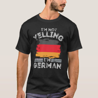 Camiseta Não estou gritando, sou alemão Funny Germany Flag 