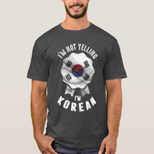 Camiseta Não estou gritando, sou coreano