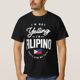 Camiseta Não estou gritando, sou Filipino Engraçado Pride F