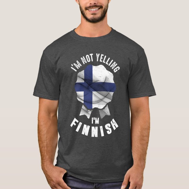 Camiseta Não estou gritando, sou finlandês (Frente)