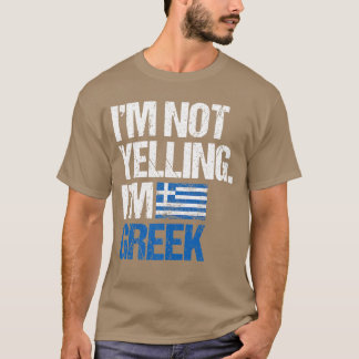 Camiseta Não Estou Gritando Sou Grego engraçado