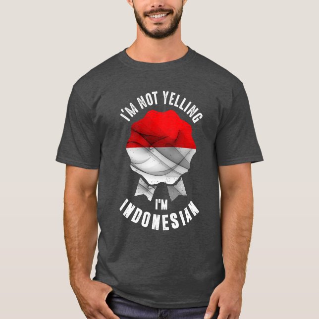 Camiseta Não estou gritando, sou indonésio (Frente)