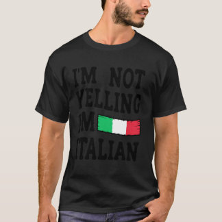 Camiseta Não Estou Gritando Sou Italiano - Divertido Italia