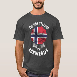 Camiseta Não estou gritando, sou norueguês