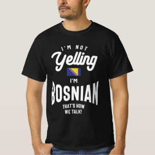 Camiseta Não estou gritando, sou o orgulho bósnio bósnio en