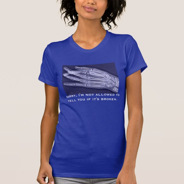 Camiseta "Não estou permitido eu dizer-lhe se quebrou " (Frente)