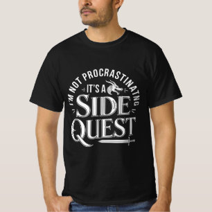 Camiseta Não estou procrastinando, é uma busca lateral