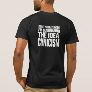 Camiseta "Não estou Procrastinando, Estou Deixando a Ideia 