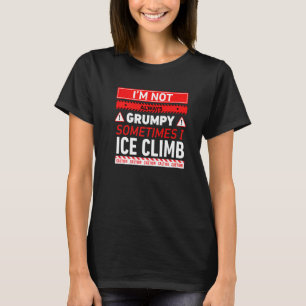 Camiseta Não Estou Sempre Mal-Humorado Às Vezes Eu Escalada