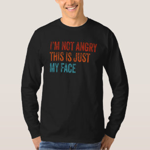 Camiseta Não estou zangado. Este é só o meu retrato da Vint