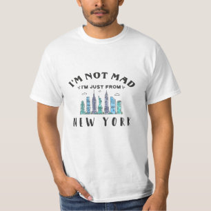 Camiseta Não estou zangado, sou apenas de Nova Iorque