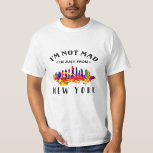 Camiseta Não estou zangado, sou apenas de Nova Iorque