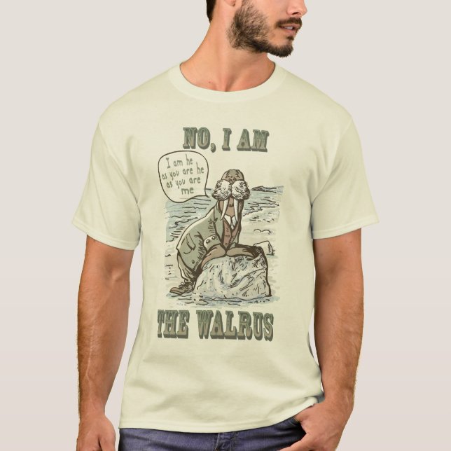 Camiseta Não, eu sou o Walrus (Frente)