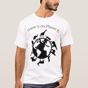 Camiseta Não existe planeta B Direitos dos Animais Dia da 