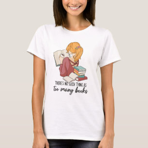 Camiseta Não existem coisas como muitos livros
