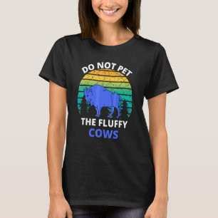 Camiseta Não Faça Carinho Nas Vacas Fofas Bisons Retrô Vint