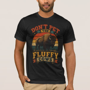 Camiseta Não Faça Carinho nos Bisons Fofos - Vintage Engraç