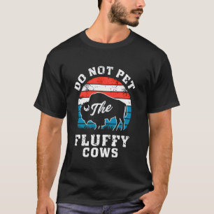 Camiseta Não Faça Carinho Nos Bois Fofos Búfalo Amante De B