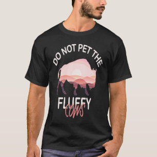 Camiseta Não Faça Carinho Nos Bois Fofos Homens Mulheres Bi