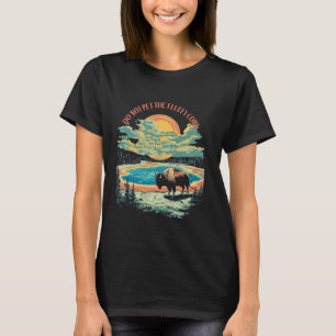 Camiseta Não Faça Carinho Nos Bois Peludos Bison Yellowston