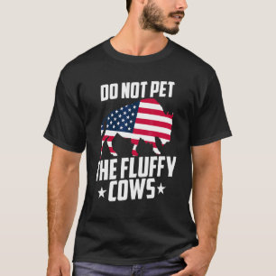 Camiseta Não Faça Carinho Nos Búfalos Peludos Yellowstone B