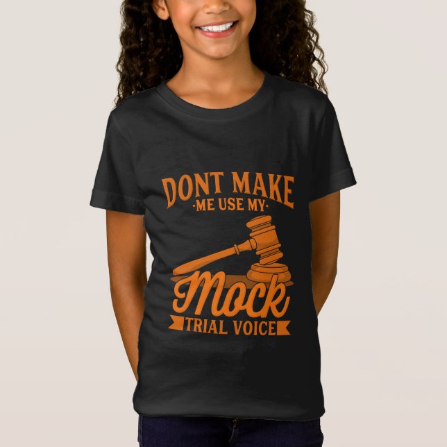 Camiseta Não Faça Com Que O Advogado Use A Minha Voz De Ava (Frente)