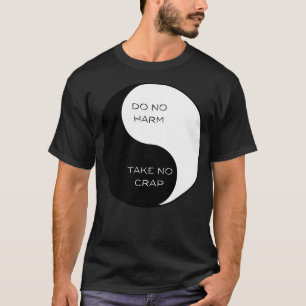 Camiseta Não faça mal, não faça merda Ying Yang 1