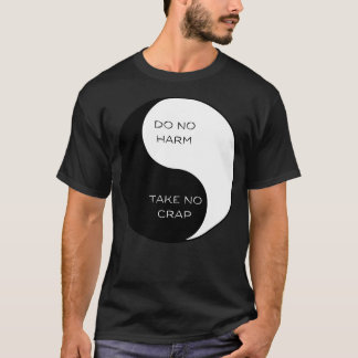 Camiseta Não faça mal, não faça merda Ying Yang 1