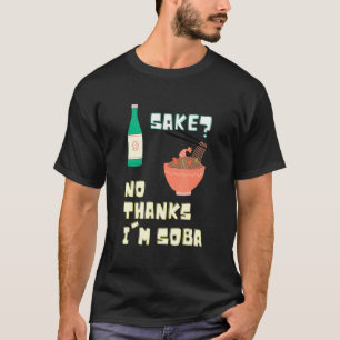 Camiseta Não faça Obrigados, sou Soba Comida Pun Noodles Ja