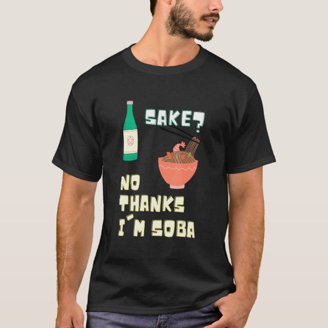 Camiseta Não faça Obrigados, sou Soba Comida Pun Noodles Ja (Frente)