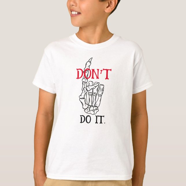 Camiseta NÃO FAÇA T-Shirt do Rapaz (Frente)