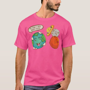 Camiseta Não falamos sobre Plutão Engraçado no Espaço
