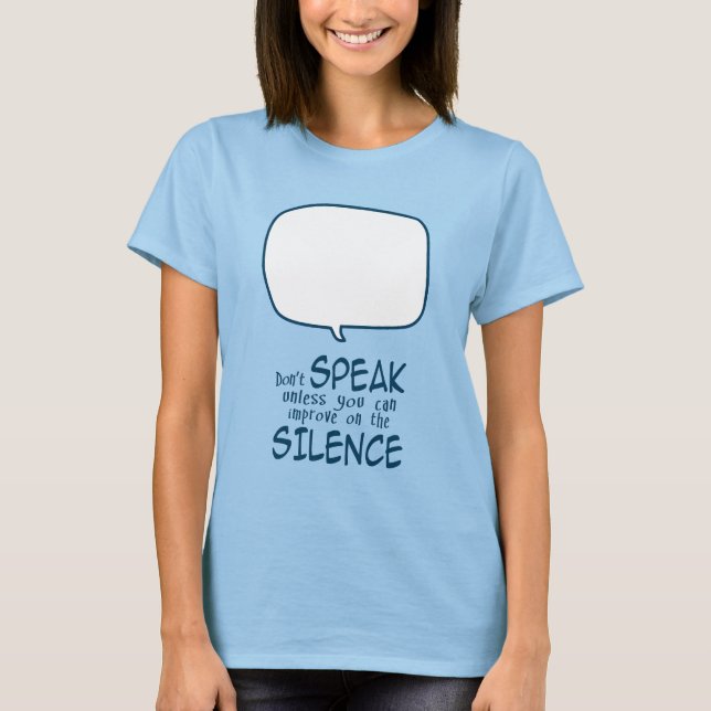 Camiseta Não Fale (Frente)